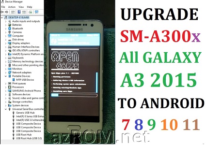 Upgrade All Samsung Galaxy A3 (2015) SM-A300x 7.1.2