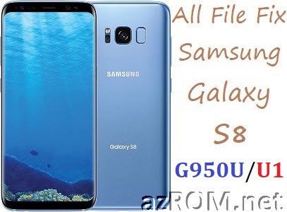 Stock ROM G950U G950U1 Full Firmware and many more File Samsung Galaxy S8 USA