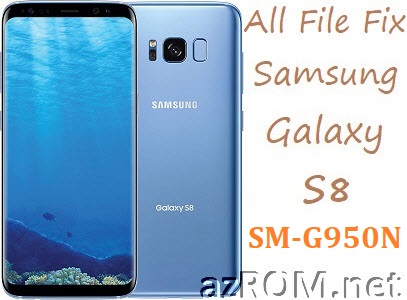 Stock ROM SM-G950N Official Firmware All Repair File Samsung Galaxy S8 Korean