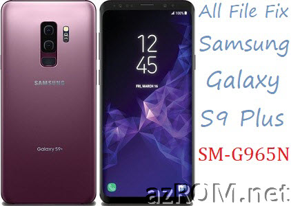 Stock ROM Samsung Galaxy S9+ Plus Korea SM-G965N Official Firmware