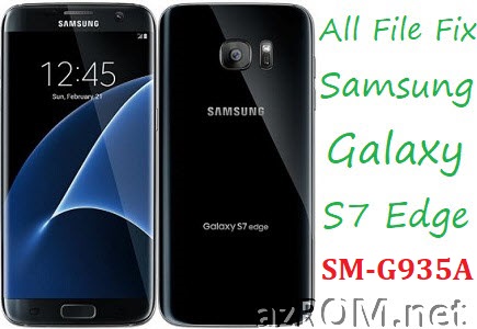 Stock ROM SM-G935A Official Firmware All File Fix Samsung Galaxy S7edge ATT