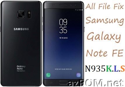 Stock ROM N935K N935L N935S Official Firmware All File Fix Samsung Galaxy Note FE
