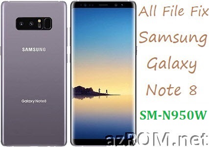 Stock ROM SM-N950W Official Firmware Samsung Galaxy NOTE 8 Canada