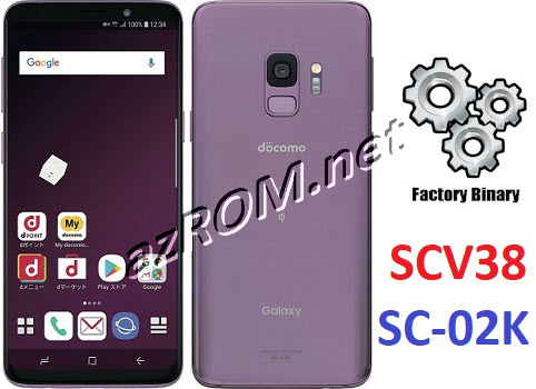 STOCK ROM SCV38 | SC-02K Repair Firmware Samsung Galaxy S9 Japan 