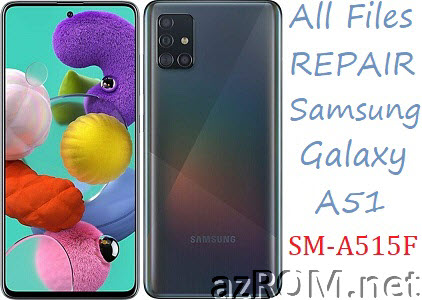 Stock ROM Samsung Galaxy A51 SM-A515F Official Firmware