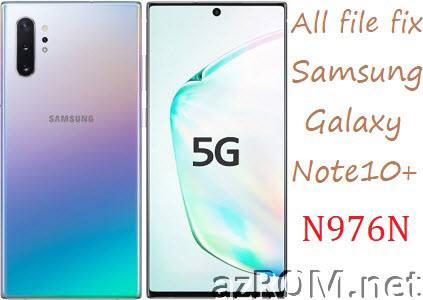 Stock ROM Samsung Galaxy Note10+ 5G Korea SM-N976N Official Firmware