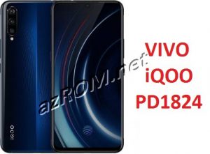 Stock ROM Vivo iQOO PD1824 Firmware Unbrick & OTA PD1824
