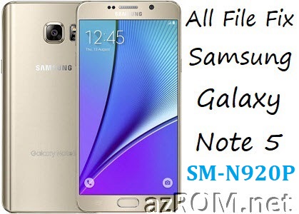 Stock ROM SM-N920P Official Firmware All File Fix Samsung Galaxy Note 5 Sprint