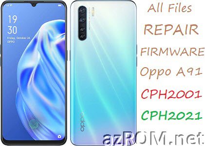 Stock ROM Oppo A91 CPH2001 CPH2021 Official Firmware
