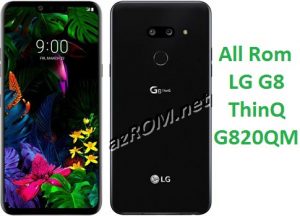 All Rom LG G8 ThinQ G820QM Official Firmware LM-G820QM