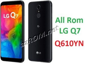 All Rom LG Q7 Q610YN Official Firmware LG LM-Q610YN