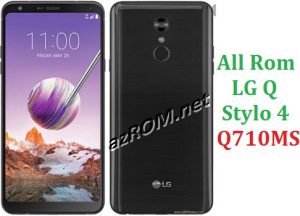 All Rom LG Q Stylo 4 Q710MS Official Firmware LG LM-Q710MS