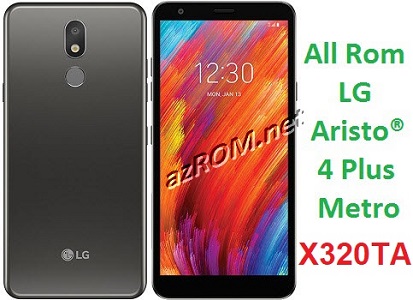 All Rom LG Aristo 4+ Plus T-Mobile X320TA Unbrick Firmware LG LM-X320TA