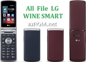 All File & Rom LG WINE SMART Repair Firmware New Version