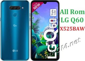 All Rom LG Q60 X525BAW Official Firmware LG LM-X525BAW