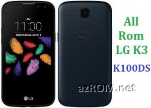 All Rom LG K3 K100DS Official Firmware LG-K100DS