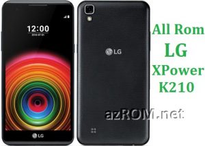 All Rom LG X Power K210 Official Firmware LG-K210