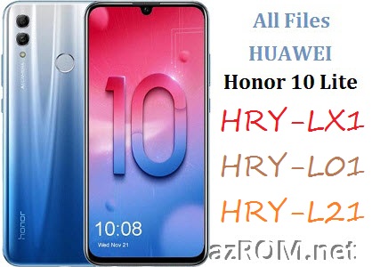 All ROM Huawei Honor 10 Lite HRY-LX1 HRY-L01 HRY-L21 Official Firmware