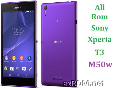 All Rom Sony Xperia T3 M50w FTF Firmware Lock Remove File & Setool Flash File