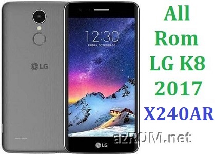 All Rom LG K8 (2017) X240AR Official Firmware LG-X240AR