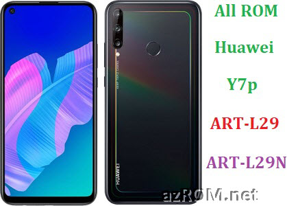 All ROM Huawei Y7p ART-L29 ART-L29N Official Firmware