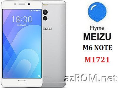 All ROM Meizu M6 Note (M1721) Unbrick Repair Firmware