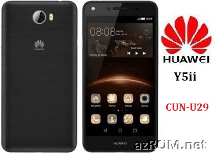 All ROM Huawei Y5ii CUN-U29 Repair Firmware