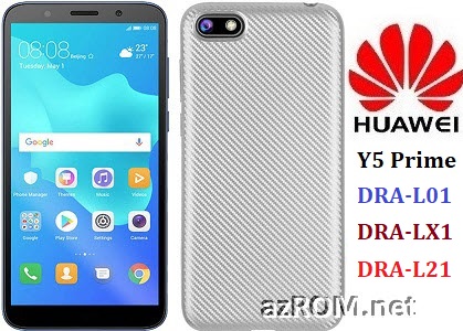 All ROM Huawei Y5 Prime (2018) DRA-L01 DRA-LX1 DRA-L21 Official Firmware