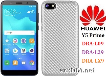 All ROM Huawei Y5 Prime (2018) DRA-L09 DRA-L29 DRA-LX9 Official Firmware