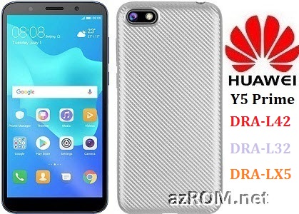 All ROM Huawei Y5 Prime (2018) DRA-LX5 DRA-L42 DRA-L32 Official Firmware
