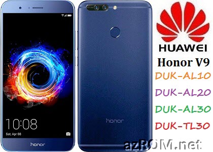 All ROM Huawei Honor V9 (Honor 8 Pro) DUK-AL10 DUK-AL20 DUK-AL30 DUK-TL30 Official Firmware
