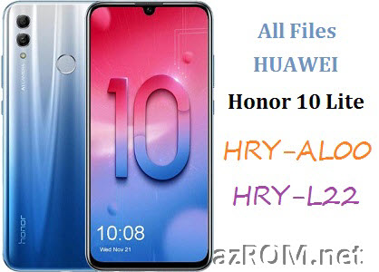 All ROM Huawei Honor 10 Lite HRY-AL00 HRY-L22 Official Firmware
