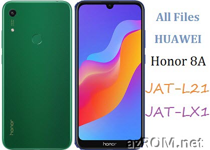 All ROM Huawei Honor 8A JAT-L21 JAT-LX1 Official Firmware