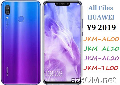 All ROM Huawei Y9 (2019) JKM-AL00 JKM-AL10 JKM-AL20 JKM-TL00 Official Firmware