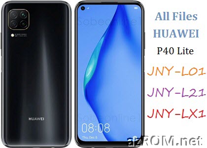 All ROM Huawei P40 Lite JNY-L01 JNY-L21 JNY-LX1 Official Firmware