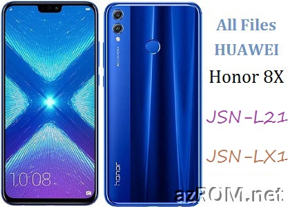 All ROM Huawei Honor 8X JSN-L21 JSN-LX1 Official Firmware