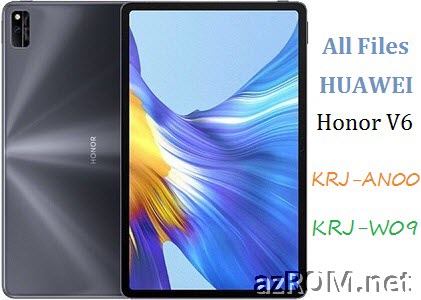 All ROM Huawei Honor V6 KRJ-AN00 KRJ-W09 Official Firmware