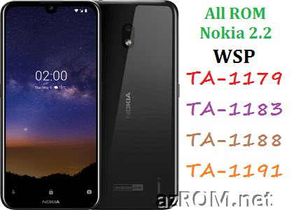All ROM Nokia 2.2 (WSP) TA-1179 TA-1183 TA-1188 TA-1191 Official Firmware