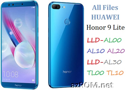 All ROM Huawei Honor 9 Lite LLD-AL00-AL10-AL20-AL30 / LLD-TL00-TL10 Official Firmware