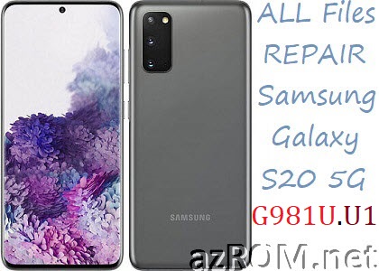 Stock ROM Samsung Galaxy S20 USA SM-G981U G981U1 Official Firmware