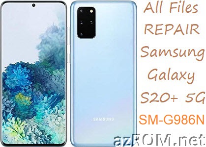 Stock ROM Samsung Galaxy S20+ Plus 5G Korea SM-G986N Official Firmware