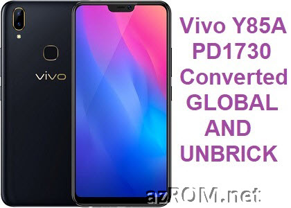 Up Rom Quốc Tế Vivo Y85A PD1730 Global Firmware Multilanguage Google Play