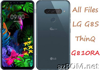 All Rom LG G8S ThinQ G810RA Unbrick Firmware LG LM-G810RA
