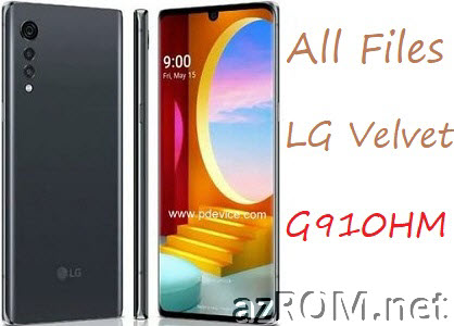 Stock Rom LG Velvet 4G G910HM Unbrick Firmware