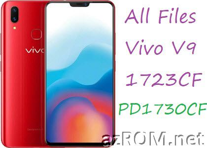 All ROM Vivo V9 1723CF PD1730CF Unbrick Firmware