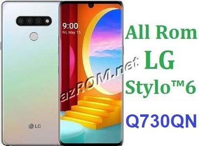 All Rom LG Stylo 6 (Q730QN) Unbrick Firmware LG LM-Q730QN