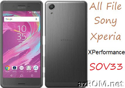 Setool File Sony Xperia X Performance AU KDDI SOV33 Unbrick Firmware