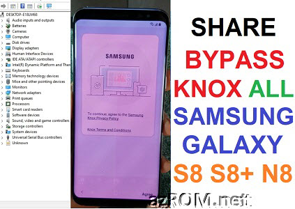 Free Bypass Knox All Samsung S8 S8+ Note8 G950U G955U N950U