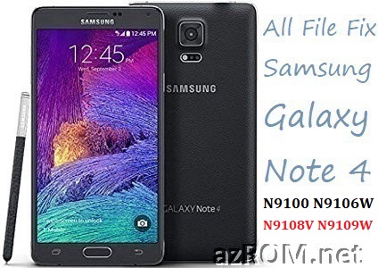 Stock ROM N9100 N9106W N9108V N9109W Full Firmware Samsung Galaxy Note 4