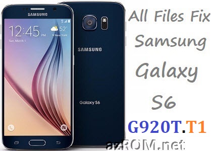 Stock ROM SM-G920T SM-G920T1 Full Firmware All Other File Samsung Galaxy S6 T-Mobile